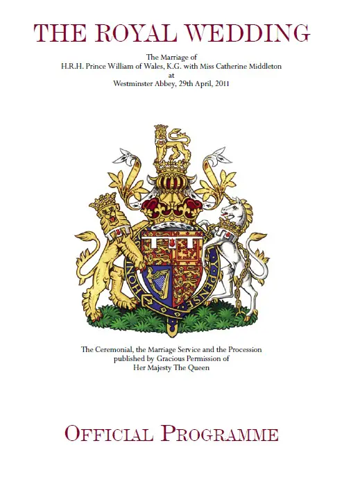 The Royal Wedding of Prince William and Kate Middleton Order of Service April 2011